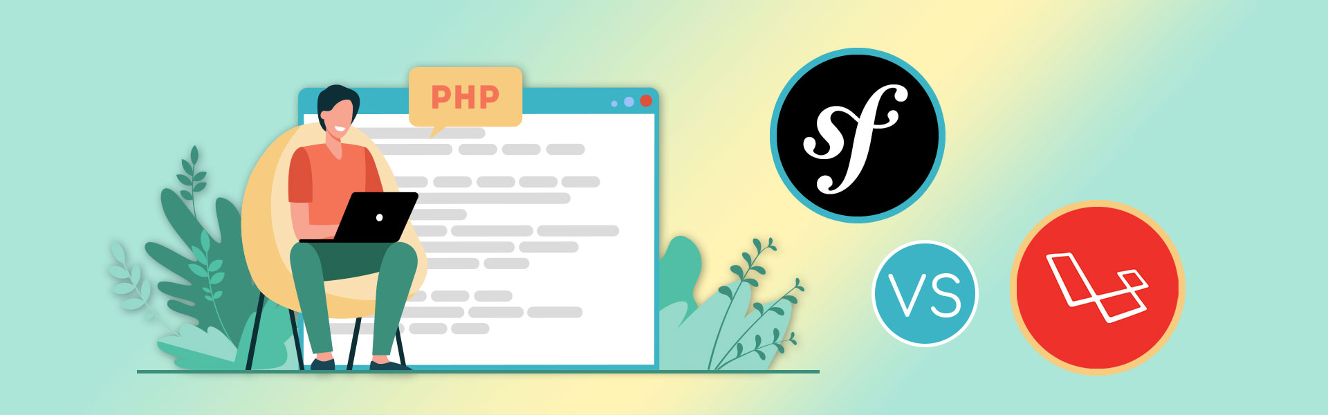Laravel vs Symfony – Which PHP Framework to Choose For Your Project?