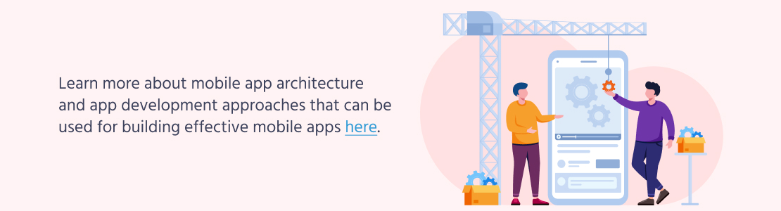 Mobile App Architecture and Development